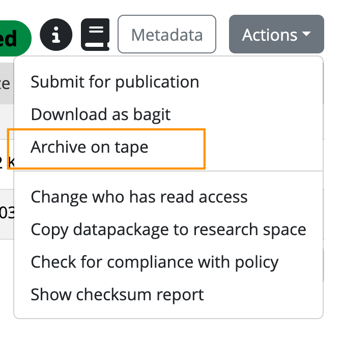 Click the Action button in the Vault area to archive the dataset on tape
